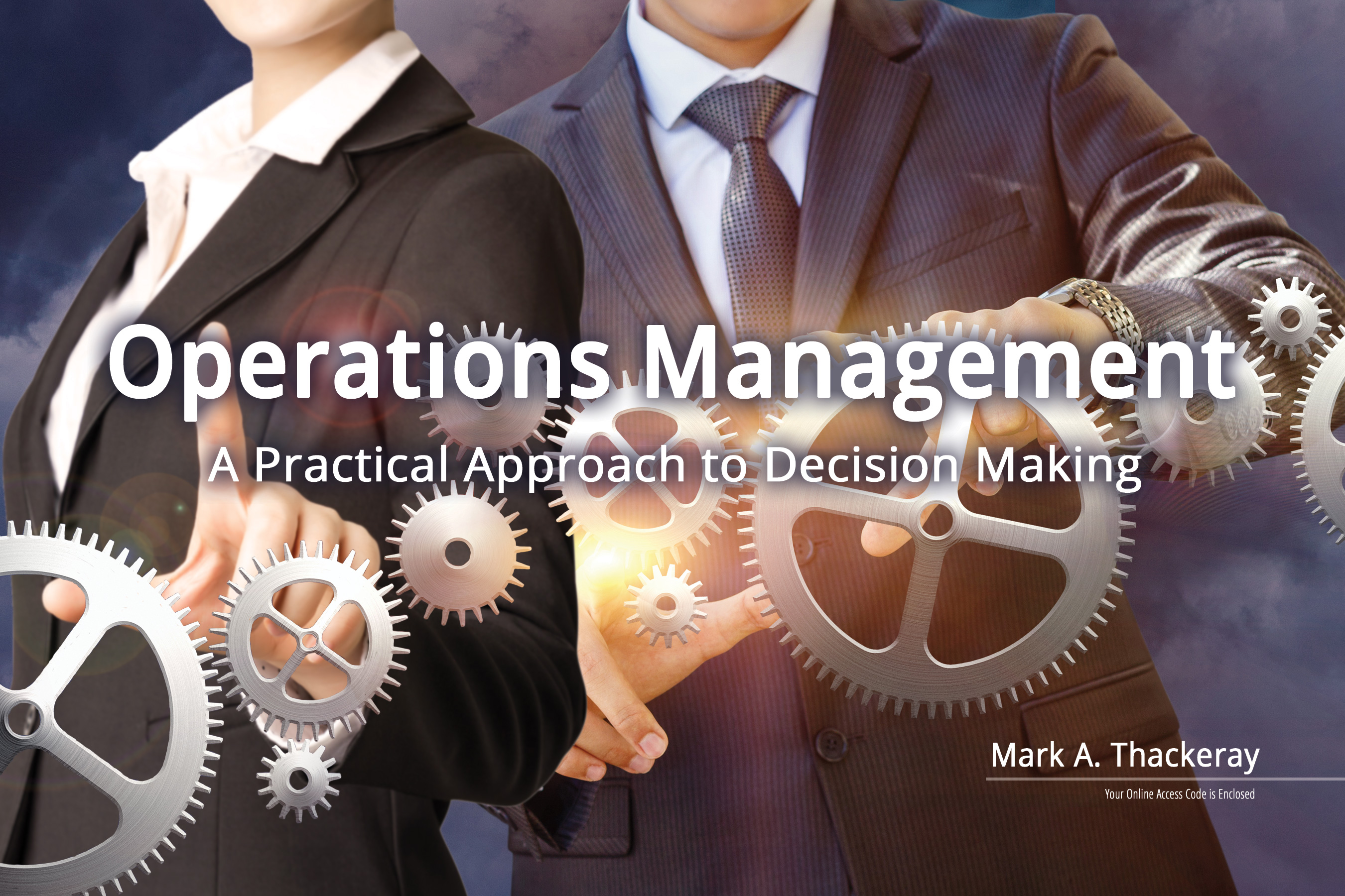 Operations Management: A Practical Approach to Decision Making